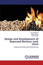 Design and Development of improved Biomass cook stove