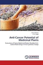 Anti-Cancer Potential of Medicinal Plants