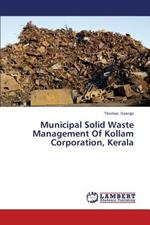 Municipal Solid Waste Management Of Kollam Corporation, Kerala
