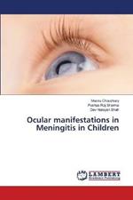 Ocular manifestations in Meningitis in Children