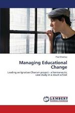 Managing Educational Change