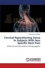 Cervical Repositioning Sense In Subjects With Non Specific Neck Pain