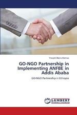 GO-NGO Partnership in Implementing ANFBE in Addis Ababa