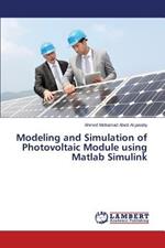 Modeling and Simulation of Photovoltaic Module using Matlab Simulink