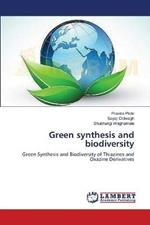 Green synthesis and biodiversity