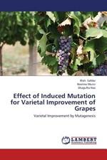 Effect of Induced Mutation for Varietal Improvement of Grapes