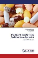 Standard Institutes & Certification Agencies