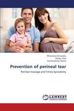 Prevention of perineal tear