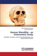 Human Mandible - an Osteometric Study