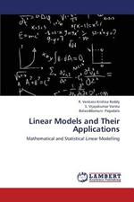 Linear Models and Their Applications