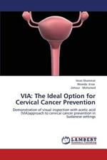 Via: The Ideal Option for Cervical Cancer Prevention