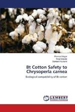 Bt Cotton Safety to Chrysoperla carnea