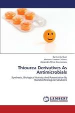 Thiourea Derivatives As Antimicrobials