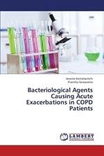 Bacteriological Agents Causing Acute Exacerbations in Copd Patients