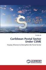 Caribbean Postal Sector Under CSME