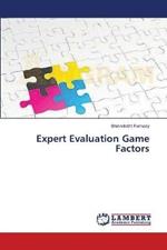 Expert Evaluation Game Factors