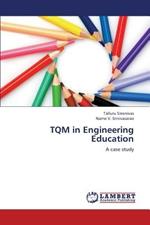 TQM in Engineering Education