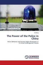 The Power of the Police in China