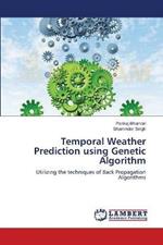 Temporal Weather Prediction using Genetic Algorithm