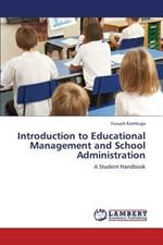 Introduction to Educational Management and School Administration