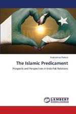 The Islamic Predicament