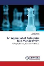 An Appraisal of Enterprise Risk Management