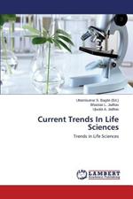 Current Trends in Life Sciences