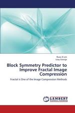 Block Symmetry Predictor to Improve Fractal Image Compression