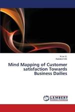 Mind Mapping of Customer satisfaction Towards Business Dailies