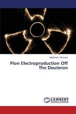 Pion Electroproduction Off The Deuteron