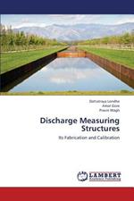 Discharge Measuring Structures