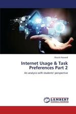 Internet Usage & Task Preferences Part 2