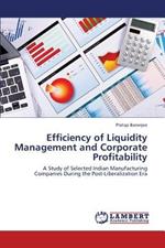 Efficiency of Liquidity Management and Corporate Profitability