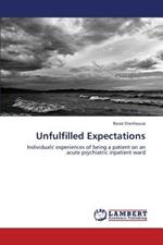 Unfulfilled Expectations