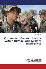 Culture and Communication Within Humint and Military Intelligence