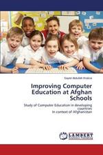 Improving Computer Education at Afghan Schools