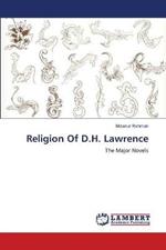 Religion Of D.H. Lawrence