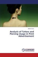 Analysis of Tattoo and Piercing Usage in Print Advertisement