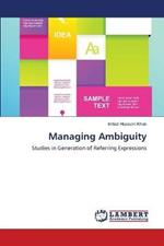 Managing Ambiguity