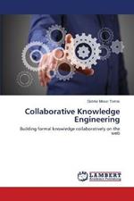 Collaborative Knowledge Engineering