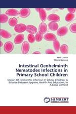 Intestinal Geohelminth Nematodes Infections in Primary School Children