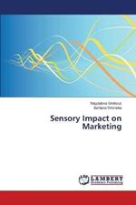 Sensory Impact on Marketing