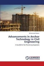 Advancements in Anchor Technology in Civil Engineering