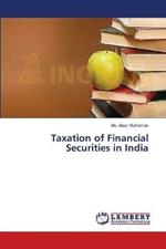 Taxation of Financial Securities in India