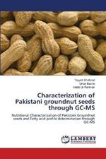 Characterization of Pakistani groundnut seeds through GC-MS