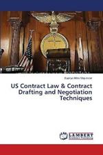 US Contract Law & Contract Drafting and Negotiation Techniques