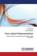 Free radical Polymerization