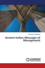 Ancient Indian Messages of Management