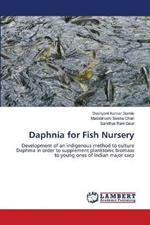 Daphnia for Fish Nursery