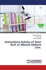 Antioxidant Activity of Stem Bark of Albizzia lebbeck Linn.